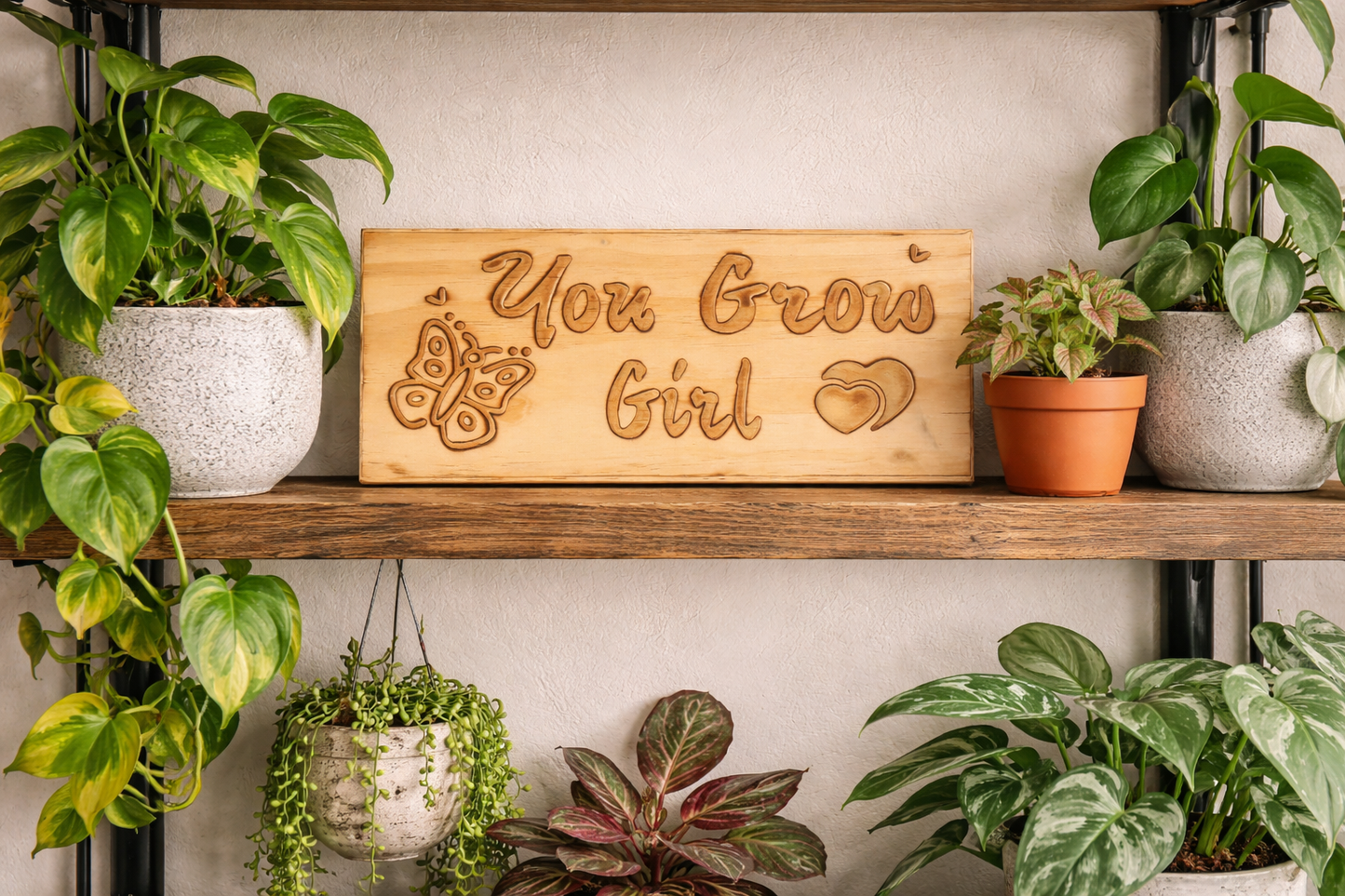 You Grow Girl - Handcrafted wooden plant lover sign on shelf