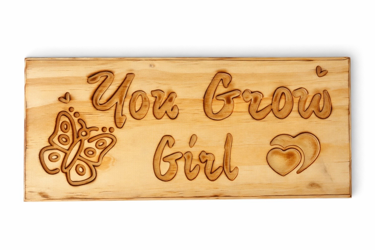 You Grow Girl - Handcrafted wooden plant lover sign on white background